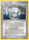 Ancient Technical Machine [Ice]
